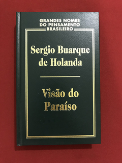 Livro - Visão Do Paraíso - Sergio Buarque de Holanda - Semin