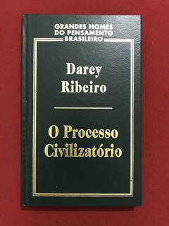 Livro - O Processo Civilizatório - Darcy Ribeiro - Capa Dura