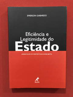 Livro - Eficiência E Legitimidade Do Estado - Seminovo