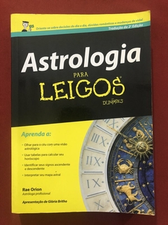 Livro - Astrologia Para Leigos - Rae Orion - Ed. Alta Books