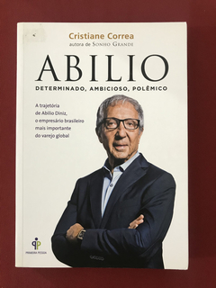 Livro - Abilio - Cristiane Correa - Primeira Pessoa - Semin.