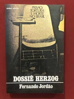 Livro - Dossiê Herzog - Fernando Jordão - Editora Global