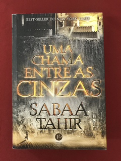 Livro - Uma Chama Entre As Cinzas - Sabaa Tahir - Ed. Verus