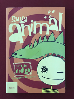 Livro - Saga Animal - Índigo - Ed. Hedra
