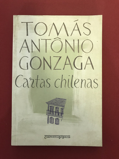 Livro - Cartas Chilenas - Tomás A. Gonzaga - Cia. de Bolso