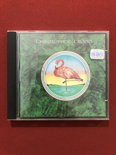 CD - Christopher Cross - Say You'll Be Mine - Seminovo