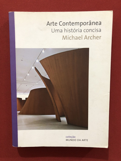 Livro - Arte Contemporânea - Martins Fontes - Michael Archer