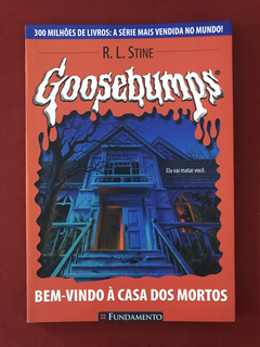 Livro - Goosebumps - Bem-Vindo À Casa Dos Mortos - Seminovo