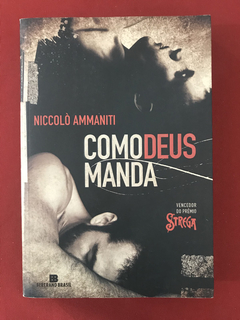 Livro - Como Deus Manda - Niccolò Ammaniti - Bertrand Brasil