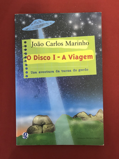 Livro - O Disco I - A Viagem - João C. Marinho - Autografado