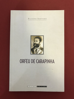 Livro - Orfeu De Carapinha - Elciene Azevedo - Seminovo