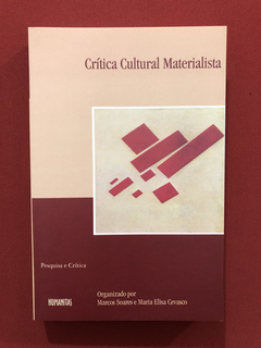 Livro - Crítica Cultural Materialista - Humanitas - Seminovo