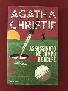 Livro - Assassinato No Campo De Golfe - A. Christie - Semin.
