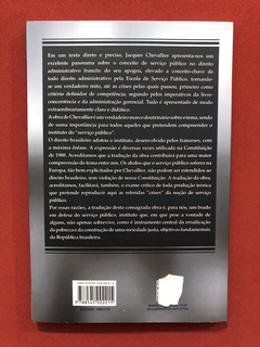Livro - O Serviço Público - Jacques Chevallier- Seminovo - comprar online