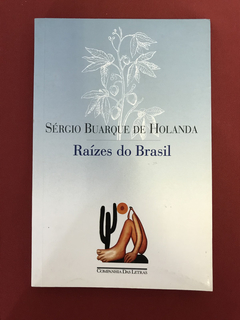 Livro - Raízes Do Brasil - Sérgio Buarque de Holanda