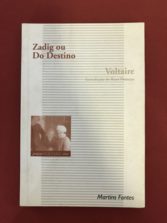 Livro - Zadig Ou Do Destino - Voltaire - Ed. Martins Fontes