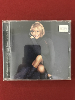CD - Whitney Houston - My Love Is Your Love - Nacional