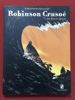 HQ - Robinson Crusoé - Christophe Gaultier - Ed. Salamandra - Seminovo