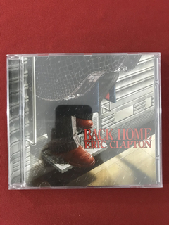 CD - Eric Clapton - Back Home - Nacional - Seminovo