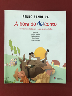 Livro - A Hora Do Desconto - Pedro Bandeira - Moderna