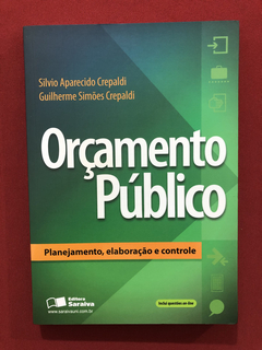 Livro - Orçamento Público- Silvio, Guilherme Crepaldi- Semin