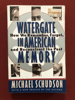 Livro - Watergate In American Memory - Michael Schudson - Ed. Basic Books