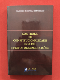 Livro - Controle De Constitucionalidade Das Leis - Seminovo