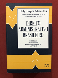 Livro - Direito Administrativo - Hely Meirelles - Seminovo