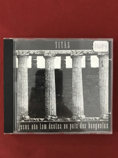 CD - Titãs - Jesus Não Tem Dentes No País Das Banguelas