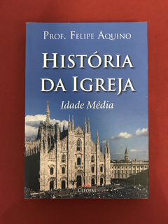 Livro - História Da Igreja - Idade Média - Seminovo