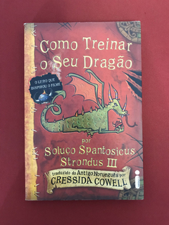 Livro - Como Treinar O Seu Dragão - Cressida Cowell