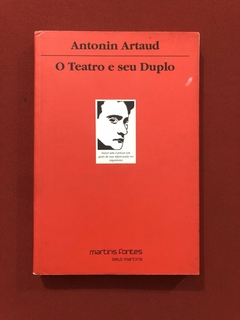 Livro - O Teatro E Seu Duplo - Antonin Artaud - Martins Fontes