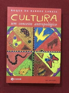 Livro - Cultura: Um Conceito Antropológico - Roque De Barros - Zahar - Seminovo