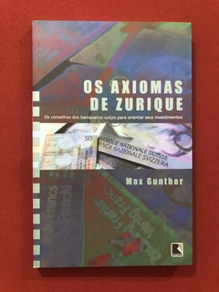Livro - Os Axiomas De Zurique - Max Gunther - Record - Seminovo