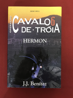 Livro - Operação Cavalo De Tróia 6 - Hermon - Seminovo