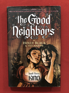 HQ - The Good Neighbors - Black e Naifeh - Book 3 - Kind