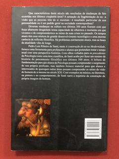 Livro - A Construção Do Eu Na Modernidade - Pedro Luiz Ribeiro De Santi - Ed. Holos - comprar online