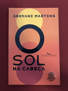 Livro - O Sol Na Cabeça - Geovani Martins - Seminovo