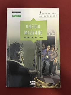 Livro - O Mistério Da Casa Verde - Moacyr Scliar - Ática