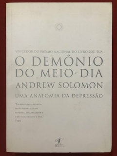 Livro - O Demônio Do Meio-Dia - Andrew Solomon - Editora Objetiva