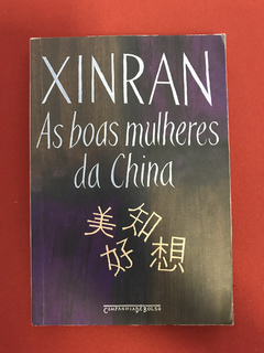 Livro - As Boas Mulheres Da China - Xinran - Cia. de Bolso