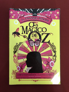 Livro - O Mágico De Oz - L. Frank Baum - Ed. Leya