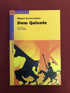 Livro - Dom Quixote - Miguel de Cervantes - Seminovo