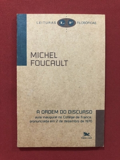 Livro - A Ordem Do Discurso - Michel Foucault - Loyola - Seminovo