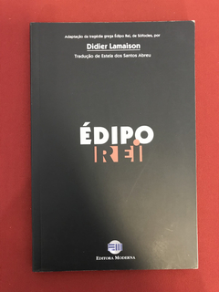 Livro - Édipo Rei - Didier Lamaison - Ed. Moderna - Seminovo