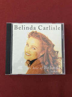 CD - Belinda Carlisle - The Best Of - Volume 1 - Importado