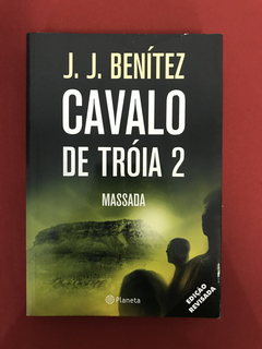 Livro - Cavalo de Tróia 2 - Massada - J. J. Benítez - Semin.