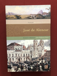 Livro - Melhores Crônicas - José De Alencar - Editora Global