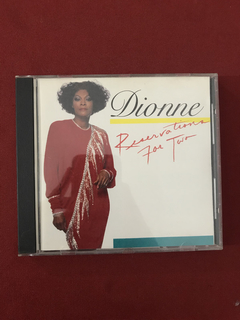 CD - Dionne Warwick- Reservations For Two- Importado- Semin.