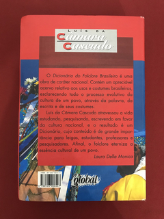 Livro - Dicionário Do Folclore Brasileiro- Luís Da Câmara C. - comprar online